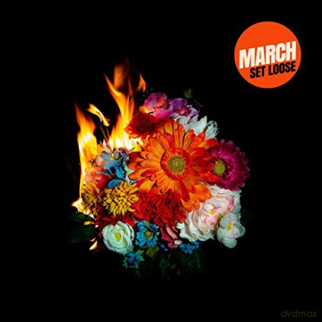 March: Set Loose [CD]