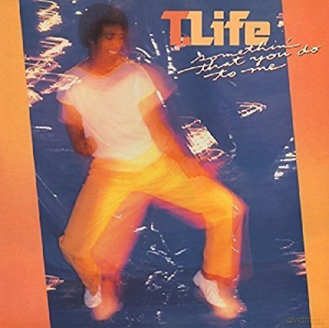 T-Life: Something That You Do To Me [CD]
