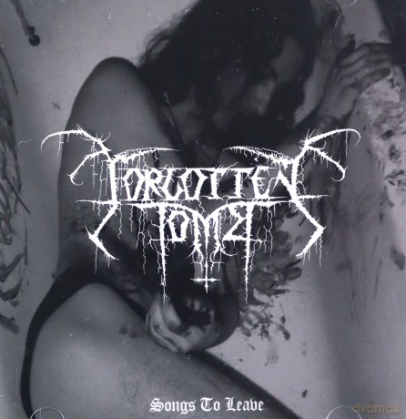 Forgotten Tomb: Songs To Leave [CD]