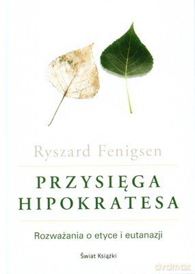 Przysięga Hipokratesa (twarda) - Ryszard Fenigsen [KSIĄŻKA]