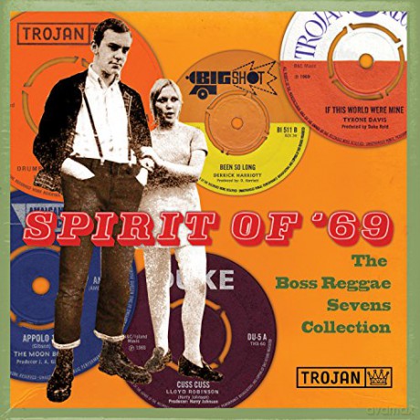 Spirit Of 69: The Boss Reggae Sevens Collection [8xWinyl]