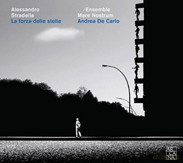 Ensemble Mare Nostrum: Stradella: La Forza Delle Stele [CD]