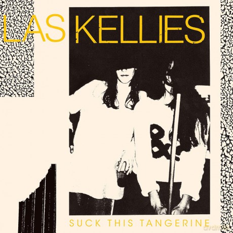 Las Kellies: Suck This Tangerine [CD]