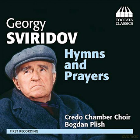 Credochamber Choirplish: Sviridovhymns And Prayers [CD]