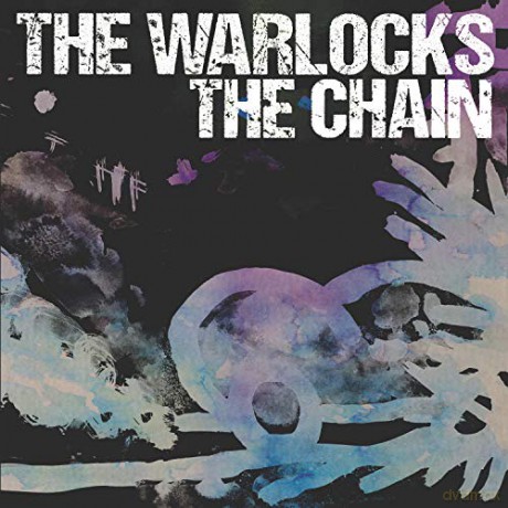 Warlocks: The Chain [CD]