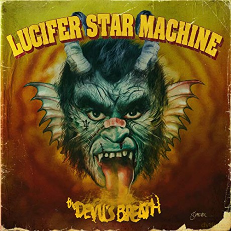 Lucifer Star Machine: The Devils Breath [CD]