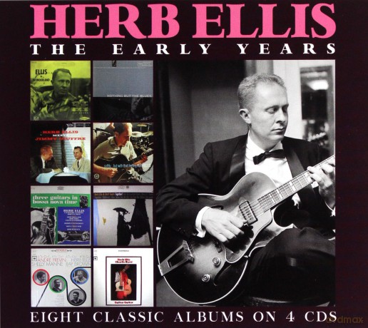 Herb Ellis: The Early Years [4CD]