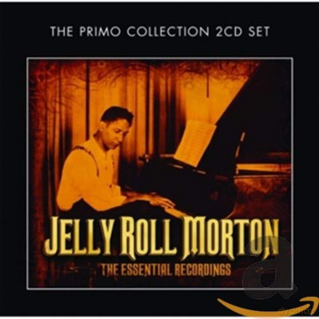 Jelly Roll Morton: The Essential Recordings [2CD]