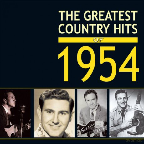 The Greatest Country Hits Of 1954 [2CD]
