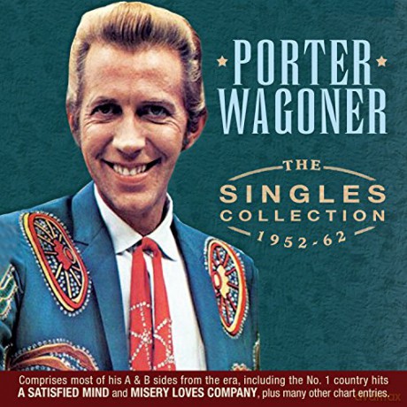 Porter Wagoner: The Singles Collection 1952-62 [2CD]