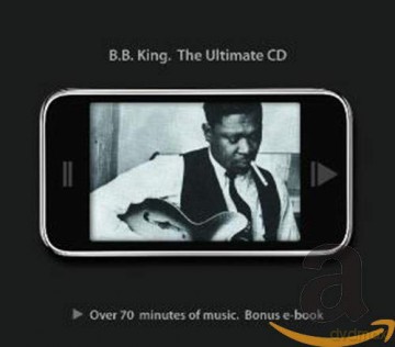 B.B. King: The Ultimate Collection [CD]