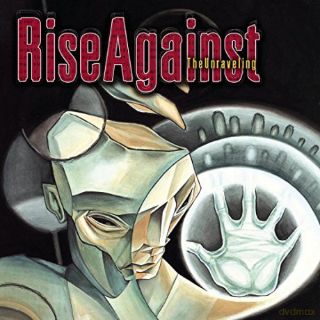 Rise Against: The Unraveling [CD]