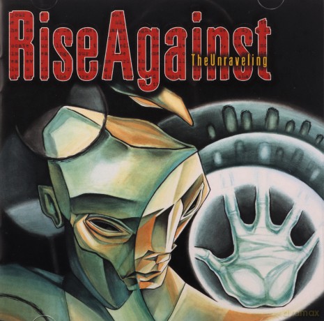 Rise Against: The Unraveling [CD]