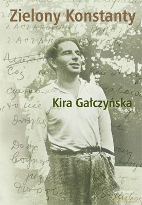 Zielony Konstanty (twarda) - Kira Gałczyńska [KSIĄŻKA]