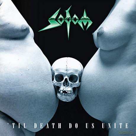 Sodom: Til Death Do Us Unite (Coloured) [Winyl]