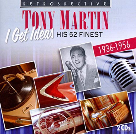 Tony Martin: Tony Martin. I Get Ideas [2CD]
