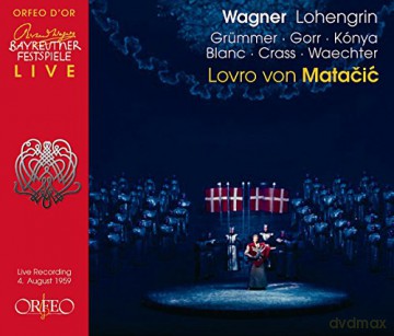 Lovro Von Matacic: Wagnerlohengrin [3CD]