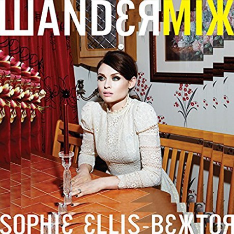 Sophie Ellis-Bextor: Wanderlust [2CD]