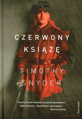 Czerwony Książę (twarda) - Timothy Snyder [KSIĄŻKA]