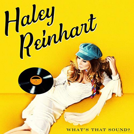 Haley Reinhart: WhatS That Sound [Winyl]