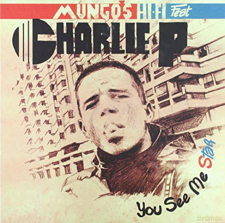 Mungos Hi Fi Ft Charlie P: You See Me Star [Winyl]