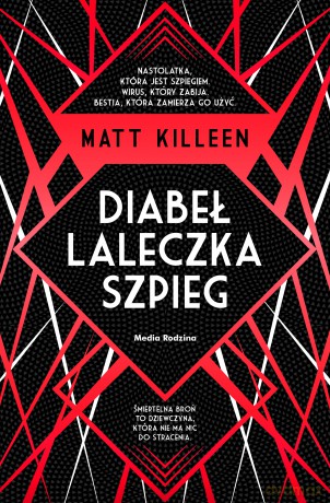 Diabeł, laleczka, szpieg - Matt Killeen [KSIĄŻKA]