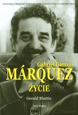 Gabriel Garcia Marquez Życie (twarda) - Gerald Martin [KSIĄŻKA]