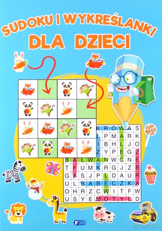 Sudoku i wykreślanki dla dzieci [KSIĄŻKA]