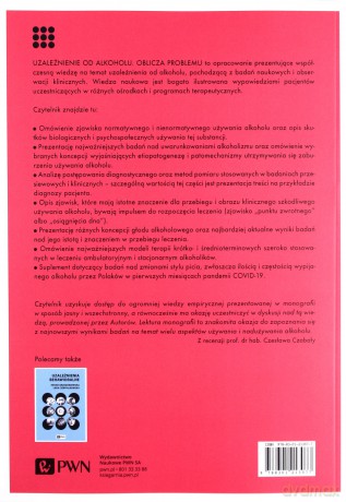 Uzależnienie od alkoholu. Oblicza problemu - Lidia Cierpiałkowska, Jan Chodkiewicz [KSIĄŻKA]