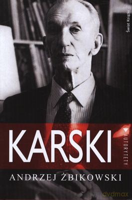 Karski (twarda) - Andrzej Żbikowski [KSIĄŻKA]