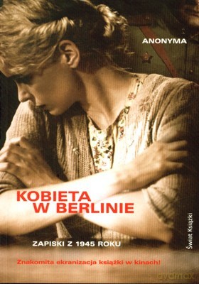 Kobieta W Berlinie - Anonyma [KSIĄŻKA]