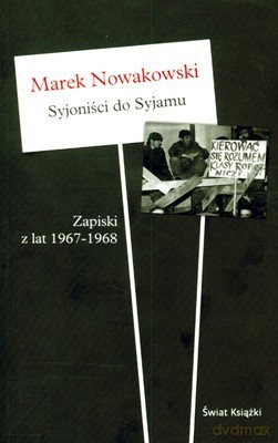 Syjoniści Do Syjamu - Marek Nowakowski [KSIĄŻKA]