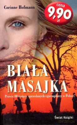 Biała Masajka Wyd.Kieszonkowe - Corinne Hofmann [KSIĄŻKA]