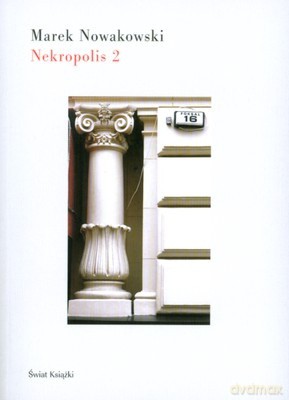 Nekropolis 2 - Marek Nowakowski [KSIĄŻKA]