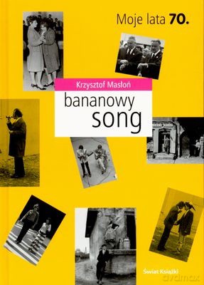 Bananowy Song - Krzysztof Masłoń [KSIĄŻKA]