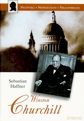 Winston Churchill - Sebastian Haffner [KSIĄŻKA]