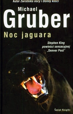 Noc Jaguara (twarda) - Michael Gruber [KSIĄŻKA]