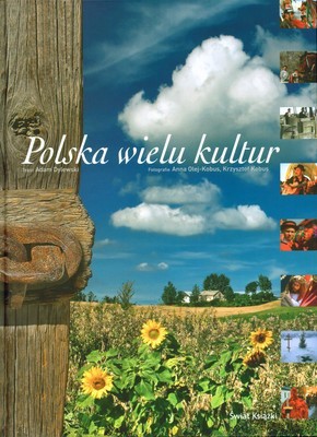 Polska Wielu Kultur (twarda) - Opracowanie Zbiorowe [KSIĄŻKA]