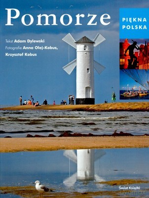 Piękna Polska Pomorze (twarda) - Opracowanie Zbiorowe [KSIĄŻKA]