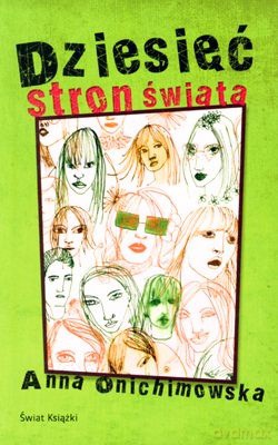 Dziesięć Stron Świata - Anna Onichimowska [KSIĄŻKA]