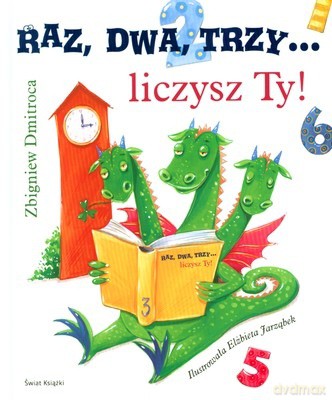1 2 3 Liczysz Ty (twarda) - Zbigniew Dmitroca [KSIĄŻKA]