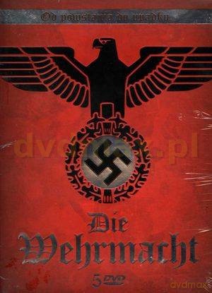 Die Wehrmacht - Od powstania do upadku [BOX] [5DVD]