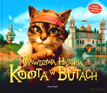 Prawdziwa Historia Kota W Butach (twarda) - Laurence Gillot [KSIĄŻKA]