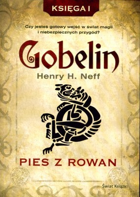 Gobelin. Ksiega Pierwsza - Henry H. Neff [KSIĄŻKA]
