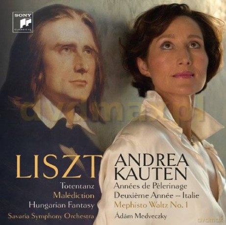Andrea Kauten: Liszt: Works For Piano And Orchestra / Annees De Pclerinage II [2CD]