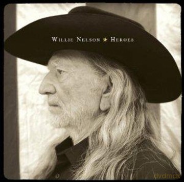 Willie Nelson: Heroes [CD]