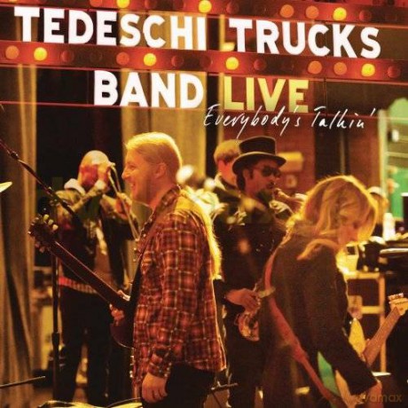 Tedeschi Trucks Band: Everybody's Talkin' [2CD]