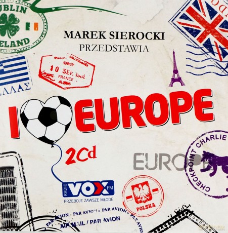 Marek Sierocki Przedstawia: I Love Europe [2CD]