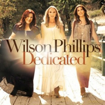 Wilson Phillips: Dedicated [CD]