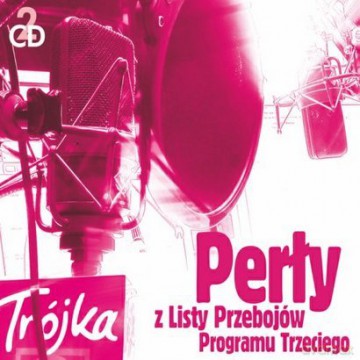 Perły Z Listy Przebojów Programu Trzeciego (digipack) [2CD]